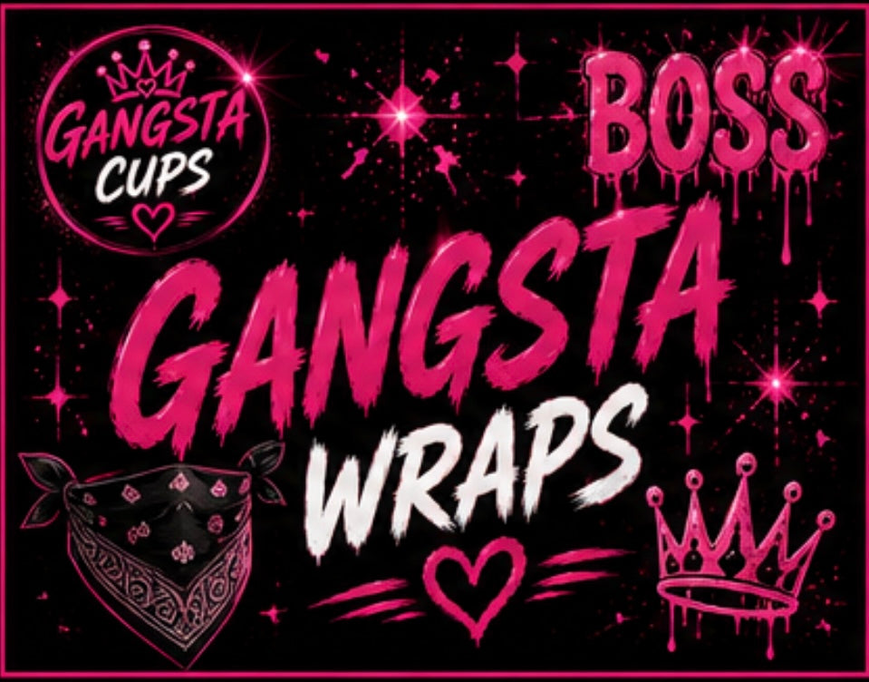 Gangsta Wraps